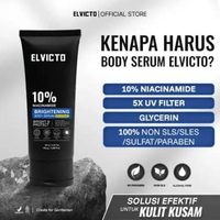[REAL 10% NIACINAMIDE] ELVICTO BRIGHTENING BODY SERUM 100gr |Body Serum Pria Body Serum 10% Niacinam