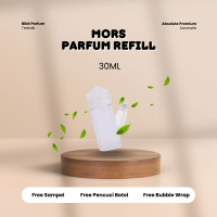MORS Parfum Refill 30ML Bebas Pilih Aroma Extrait de Parfum Gratis Sampel & Pembersih Botol