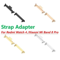 1Pair Adapter For Redmi Watch 4 Watchband Strap Connector Bracelet 316L Stainless Steel For Xiaomi Mi Band 8 Pro Accessories