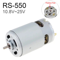 RS550 DC Motor 10.8V-25V High Speed RS 550 Electric Tools Micro Motor for Electric Drill Driver Cordless Screwdriver Accessory
