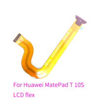 For Huawei MatePad T 10S Main Board Motherboard Connector LCD Display Flex Cable Part