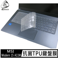 【Ezstick】MSI Modern 15 A11M 奈米銀抗菌TPU 鍵盤保護膜(鍵盤膜)