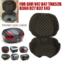 For GIVI V47 E43 B27 B32 B360 B47 TRK52B TRK 52B V-47 Rear Seat Trunk Bag Motorcycle Portable Inner Liner Pads Lining Protector