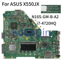 X550JX For ASUS X550JD FX50J ZX50J A550J X550J Laptop Motherboard 4GB RAM I7-4720HQ GTX 930M/GTX 950M Notebook Mainboard