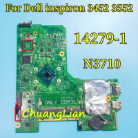 14279-1 896X3 Motherboard For Dell inspiron 3452 3552 laptop Motherboard with N3060 SR2KN/N3710 CPU DDR3L 100% Fully Tested.