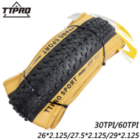 TTPRO Mountain Bike Folding Tire 30/60TPI 26.2/27.5/29*2.125 Anti Puncture Fetus Soft Steel Wire Brown Edge MTB Bicycle Tires