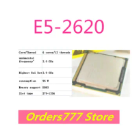 New imported original E5-2620 2620 processor 6 cores and 12 threads 2.0GHz 3.5GHz 120W DDR3 DDR4 quality assurance