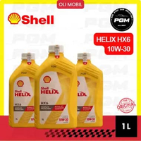 Oli Mobil Shell Helix HX6 10W30 1L (Dijamin Ori 100%)