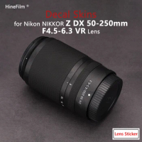 Nikkor 50-250 Lens Decal Skins for Nikon Z DX 50-250mm f/4.5-6.3 VR Lens Stickers Protector Cover Film 3M Vinyl Film