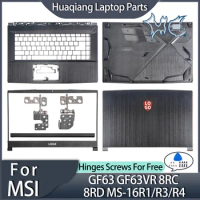 Laptop Parts For MSI GF63 MS-16R1/16R3 8RC 8RD WF65 LCD Back Cover Bezel Palmrest Bottom Lid Top Notebook Housing Case Replace