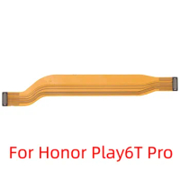 For Honor Play6T Pro/Play6T/Play 5T/X10 Lite/Nova 10/Honor Play5/Maimang 10 SE Original Mainboard Connector Flex Cable