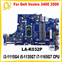 LA-K032P Mainboard for Dell Vostro 3400 3500 Inspiron 3501 Laptop Mainboard with i3-1115G4 i5-1135G7 i7-1165G7 CPU DDR4 tested