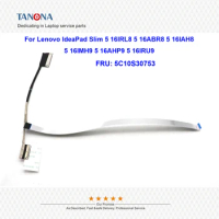 Orig New 5C10S30753 For Lenovo IdeaPad Slim 5 16IRL8 5 16ABR8 5 16IAH8 LCD EDP Cable Flex Cable Lvds Wire Screen Line 82XF IR30