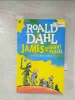 【書寶二手書T1／原文小說_A7G】James and the giant peach_Roald Dahl ; illustrated by Quentin Blake