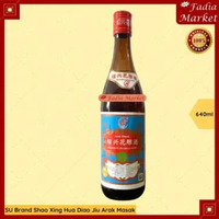 SU Brand Shao Xing Hua Diao Chiew Sao Sing Hua Tiao Ciu Arak Masak Bumbu Dapur 640ml