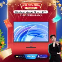 [Xiaomi x Lương Toàn Thắng] Màn Hình Máy Tính PC Xiaomi Monitor A27i 27inch Tấm Nền LCD IPS - Tần Số
