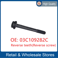 Reverse screw Reverse teeth FOR VW 1.4 TSI 1.6 FSI 03C109282C N.911.970.01 N91197001 N 91197001 camshaft screw bolts