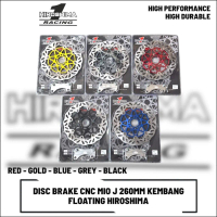 Piringan Cakram Depan Disc Brake Floating Mio J Mio GT Sout GT Mio M3 260mm CNC Plus Breket HIROSHIM