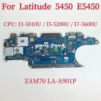 LA-A901P Mainboard For DELL Latitude E5450 5450 Laptop motherboard CPU: I3-5010U I5-5200U I7-5600U DDR4 100% Tested Fully Work