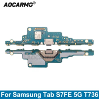 Aocarmo For Samsung Galaxy Tab S7 FE 5G T736B/N Charging Port Charger Plug Dock Connector Flex Cable T738U T730 Repair Parts