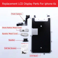 Full Set parts For Apple iPhone 6s 6s plus LCD display Metal Bezel /Front camera /speaker/home button flex cable/ Screw/ Bracket