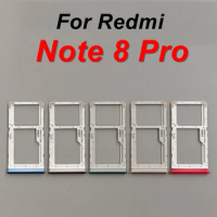 SIM Card Trays For Xiaomi Redmi Note 8 Pro SIM Slot Holder Socket Adapter Replacement For Note8 Pro 2015105 M1906G7I M1906G7G