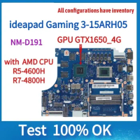 Gaming 3-15ARH05 Laptop Motherboard For Lenovo ideapad.NM-D191 Motherboard.with AMD CPU /R5-4600H/R7-4800H and GPU GTX1650_4G