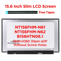 Skrin LCD Komputer Riba Langsing, 15.6 inci, NT156FHM-N61, NT156FHM-N62, NT156FHM-N63, B156HTN06.1,