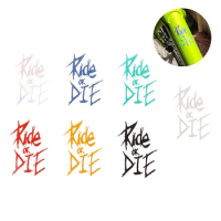 1pc Bike Frame Sticker English Letters Ride Or Die Top Tube Reflective Paster Bicycle Decor Decals Waterproof 5.6*8cm Colorful