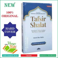 Tafsir Shalat Memahami Makna Gerakan & Bacaan dalam Sholat - Muamalah Publishing