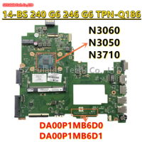 DA00P1MB6D0 DA00P1MB6D1 For HP Pavilion TPN-Q186 240 G6 246 G6 14-BS Laptop Motherboard N3060 N3710 CPU 941657-601 925425-001