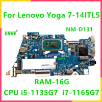 For Lenovo Ideapad Yoga 7-14ITL5 Laptop Motherboard With CPU i5-1135G7 i7-1165G7 RAM 8G 16G GYG41 GYG51 NM-D131 mainboard