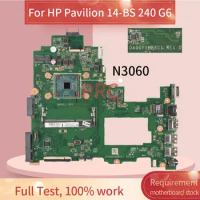 New For HP Pavilion TPN-Q186 14-BS 240 G6 246 G6 Laptop Motherboard DA00P1MB6D1 925425-001 With N3060 Notebook Mainboard 0P1