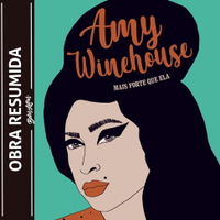 【有聲書】Amy Winehouse - mais forte que ela (resumo)