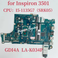 CN-0GGCMJ 0GGCM GGCMJ Mainboard LA-K034P For Dell Inspiron 3501 Laptop Motherboard CPU :I5-1135G7 SRK05 100% Test OK