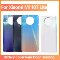 100% New For Xiaomi Mi 10T Lite 5G Battery Back Cover Glass Panel Rear Door Mi 10T lite Glass Housing Case With Adhesive Replace