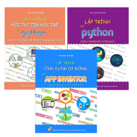 Combo đầy đủ 3 sách Lập trình với Python, Luyện Thi Tin Học Với Python và App Inventor (Phù hợp lớp 