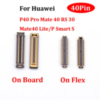 2Pcs 40pin LCD Display FPC Connector For Huawei P40 Pro Mate 40 RS 30 Mate40 Lite/P Smart S Screen Clip Contact On Motherboard