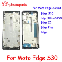 Best Quality Middle Frame For Motorola Moto Edge S30 Pro Edge Plus Edge S Edge S Pro Edge 20 Pro Front Frame Bezel Repair Parts