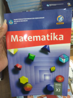 BUKU MATEMATIKA KELAS 2 SMA - XI SMA KURIKULUM 2013 REVISI 2017