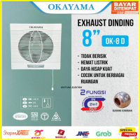 OKAYAMA Kipas Angin Exhaust fan 8 in OK-8 D Hexos Dinding Penyedot Udara Ruangan