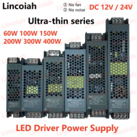 Lighting Transformer DC 12V/24V Power Supply Adapter 5A 12A Ultra thin LED Strip Switch Driver Lamp 60W 100W 150W 200W 300W 400W