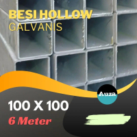 Besi Hollow Galvanis 100 x 100 x 3 mm x 6 M Ready Stock Harga Kompetitif dari Pabrik Kualitas Terjam