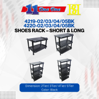 Shoes Rack – Short & long 4219-02/03/04/05BK 4220-02/03/04/05BK