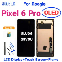 6.7" Super OLED For Google Pixel 6 Pro LCD Display GLUOG G8VOU With Frame For Pixel 6 Pro Touch Screen LCD Display Digitizer