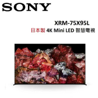 (贈禮卷5000元+含桌放安裝)SONY 75型 日本製 4K Mini LED 智慧電視 XRM-75X95L 公司貨
