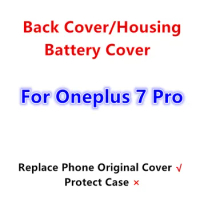 Oneplus7 Pro Housing For Oneplus 7 Pro One Plus 6.67" Glass Battery Back Cover Repair Replace Door Phone Rear Case + Camera Lens