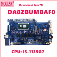 DA0ZBUMBAF0 with i5-1135G7 CPU 16GB-RAM Laptop Motherboard For Acer Chromebook Spin 713 Notebook Mainboard