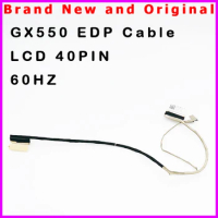 New Laptop LCD Cable For Asus GX550 AUO 60HZ 40Pin Screen Lcd EDP Cable 6017B0786201