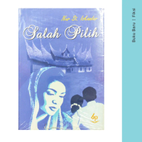 Buku Salah Pilih oleh Nur St. Iskandar